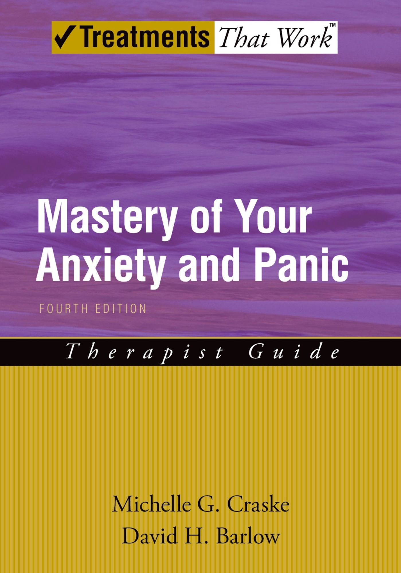 Mastery of Your Anxiety and Panic