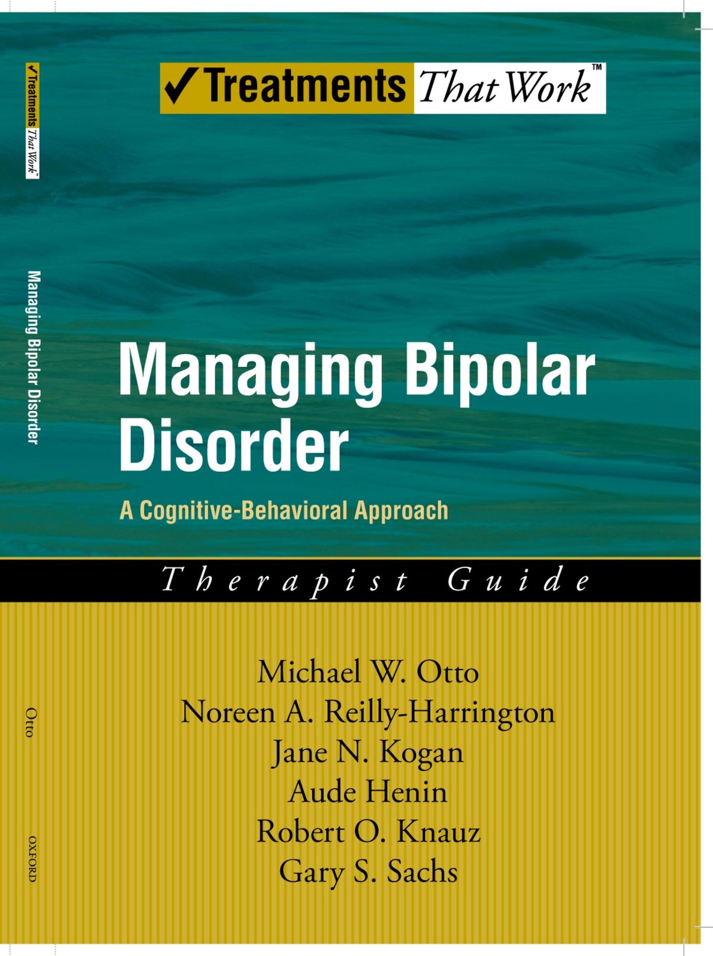 Managing Bipolar Disorder: A Cognitive Behavior Treatment Program