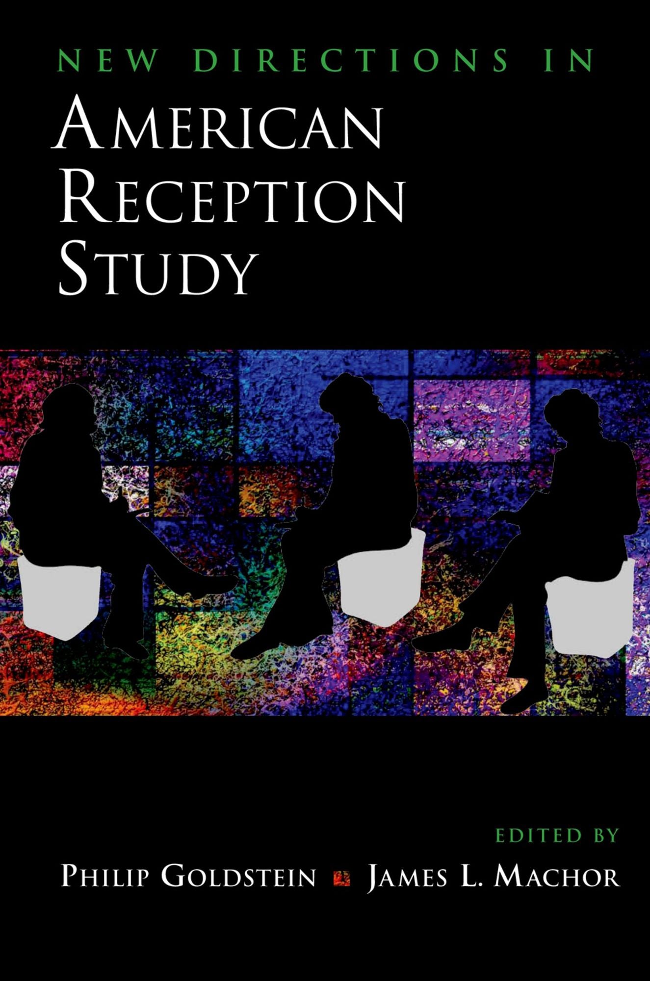 New Directions in American Reception Study