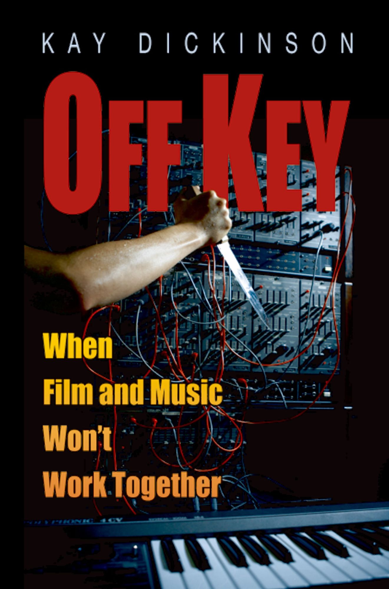 Off Key: When Film and Music Won't Work Together