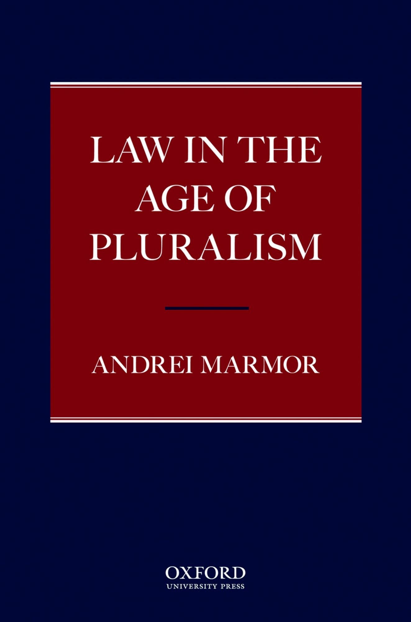 Law in the Age of Pluralism