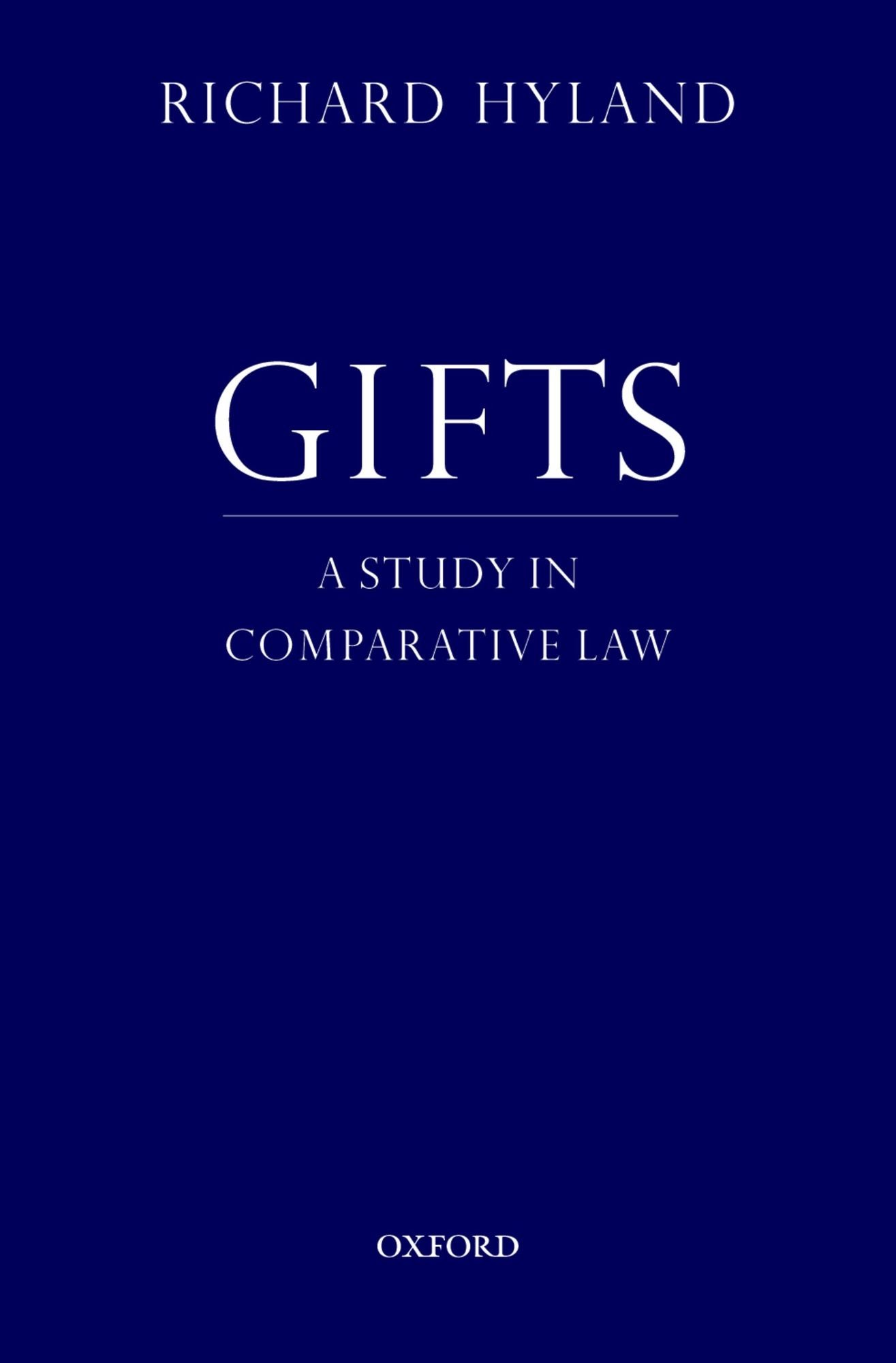 Gifts: A Study in Comparative Law