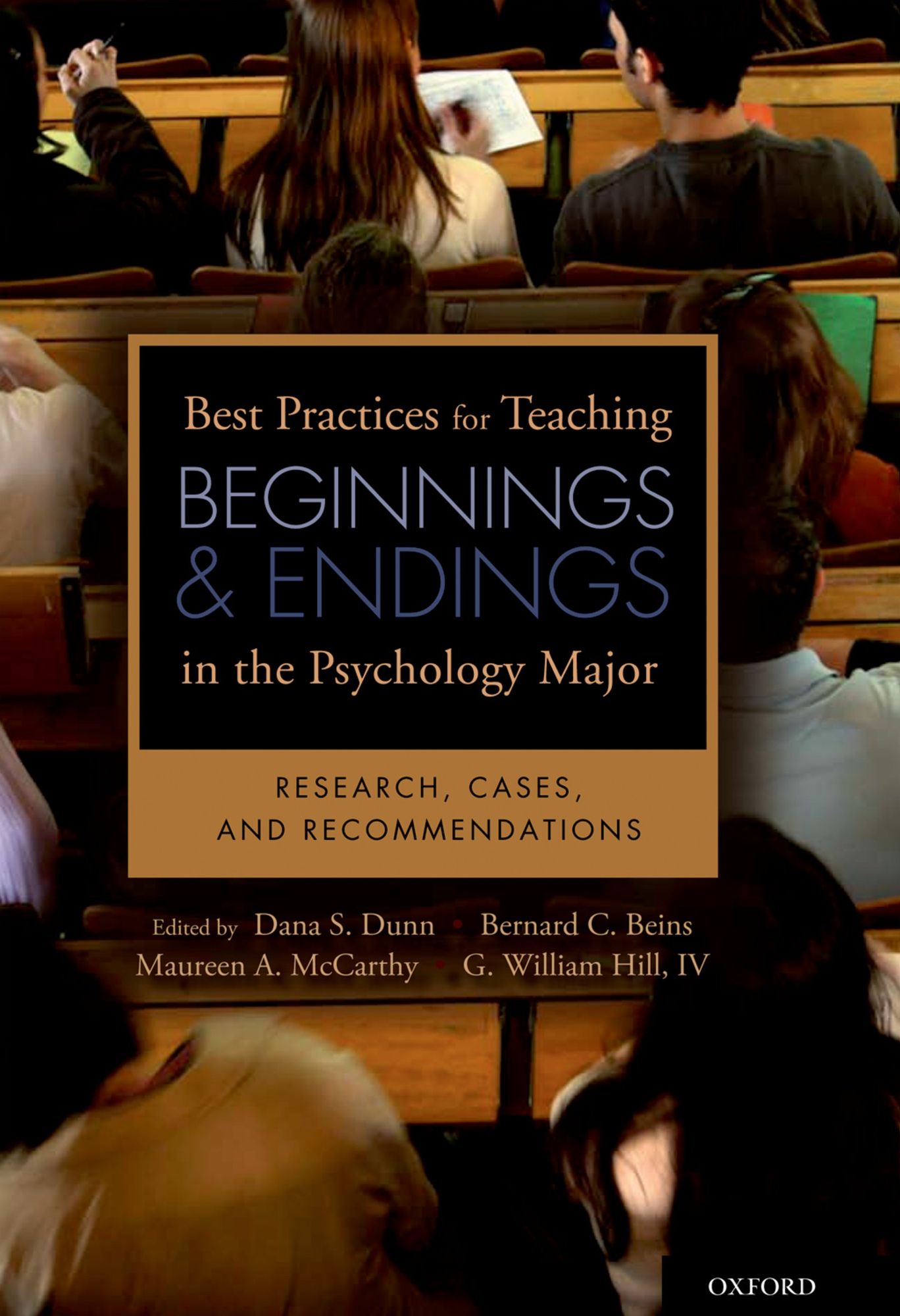 Best Practices for Teaching Beginnings and Endings in the Psychology Major: Research, Cases, and Recommendations