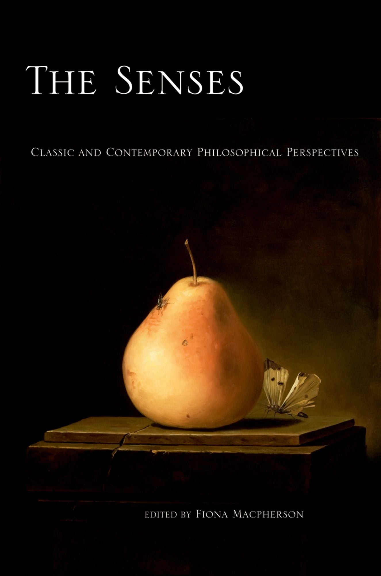 The Senses: Classic and Contemporary Philosophical Perspectives