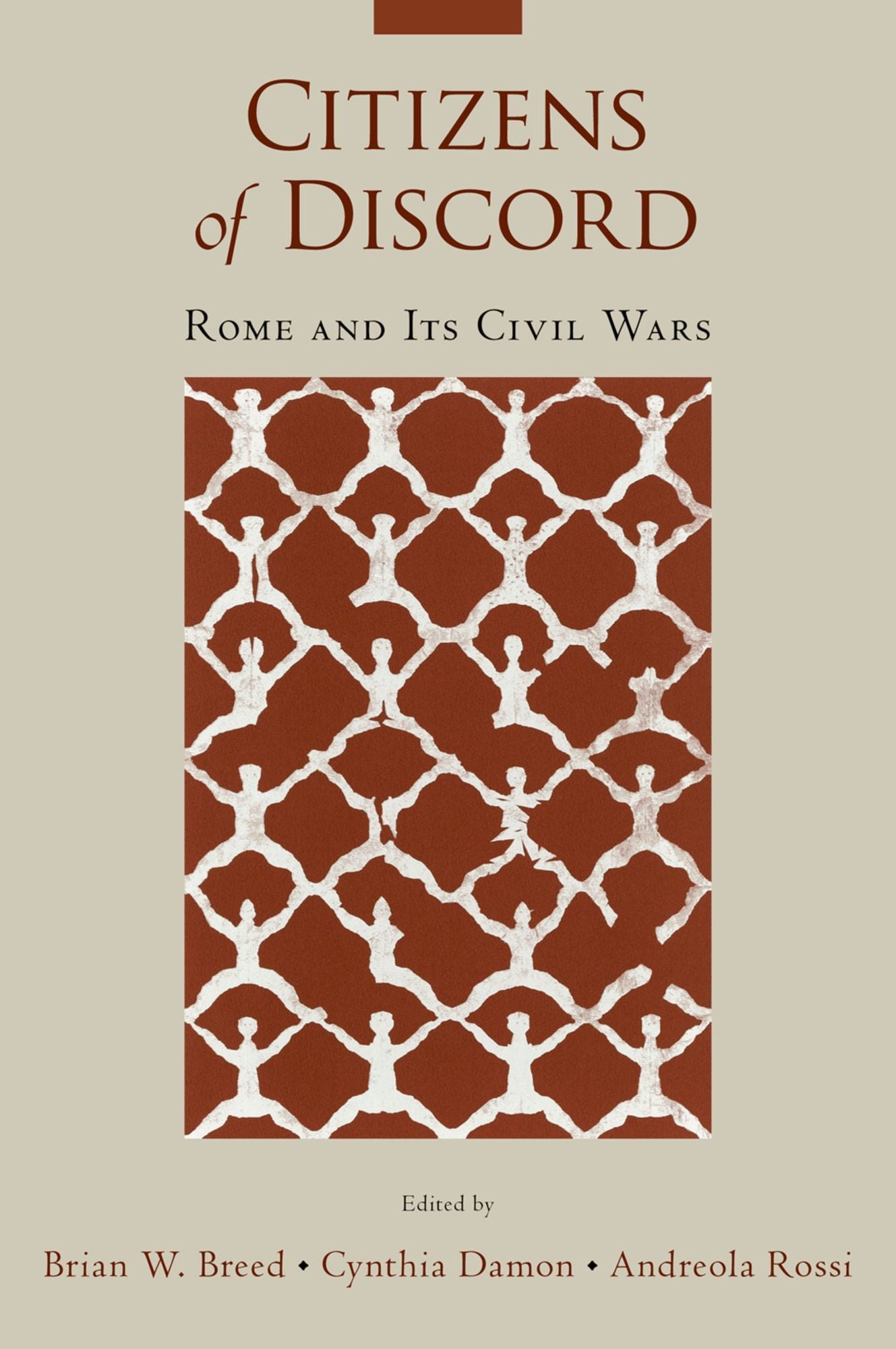 Citizens of Discord: Rome and Its Civil Wars