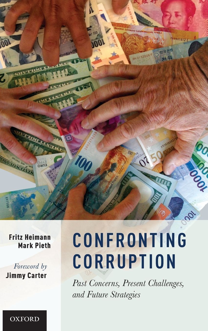 Confronting Corruption: Past Concerns, Present Challenges, and Future Strategies