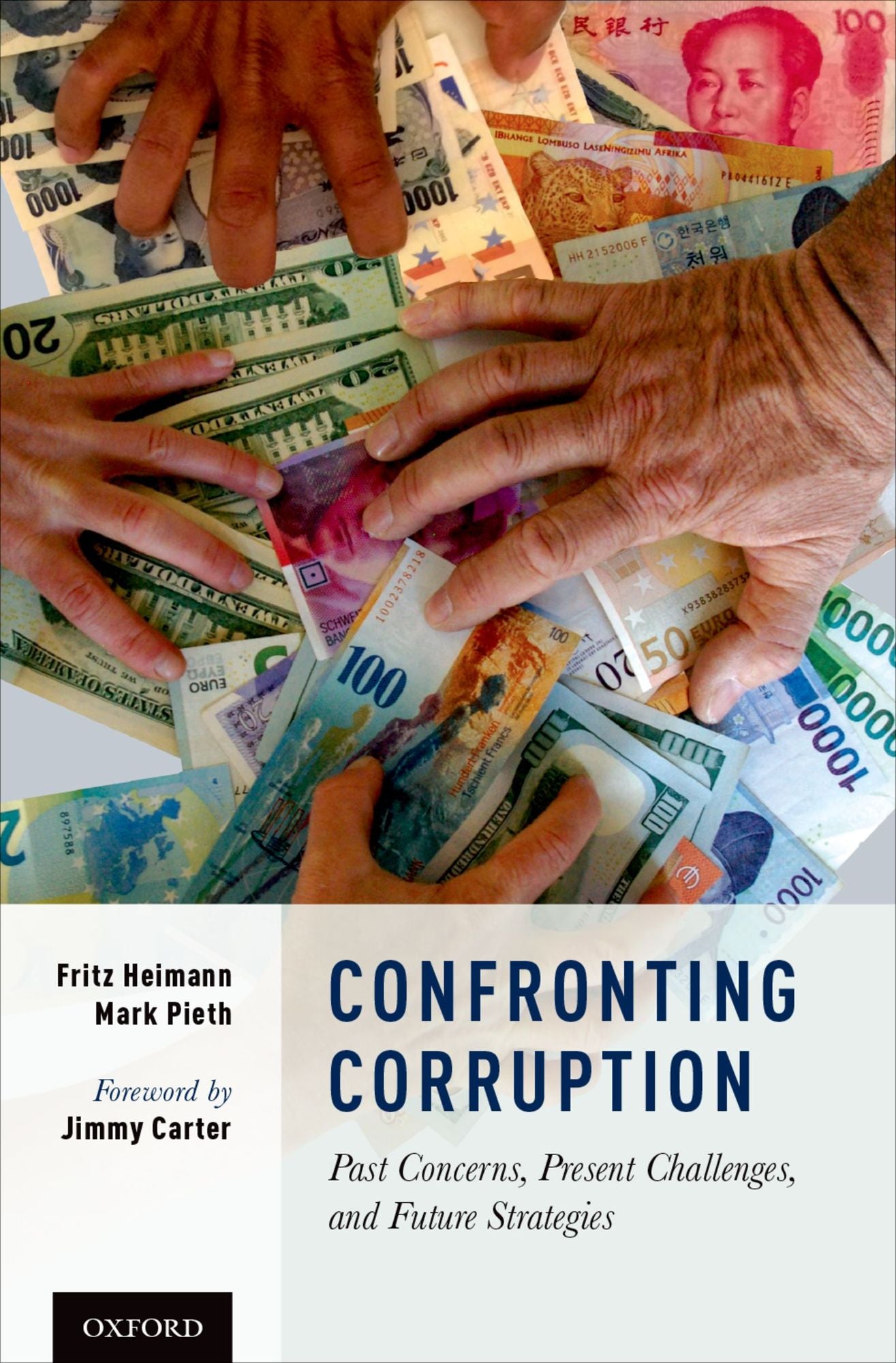 Confronting Corruption: Past Concerns, Present Challenges, and Future Strategies