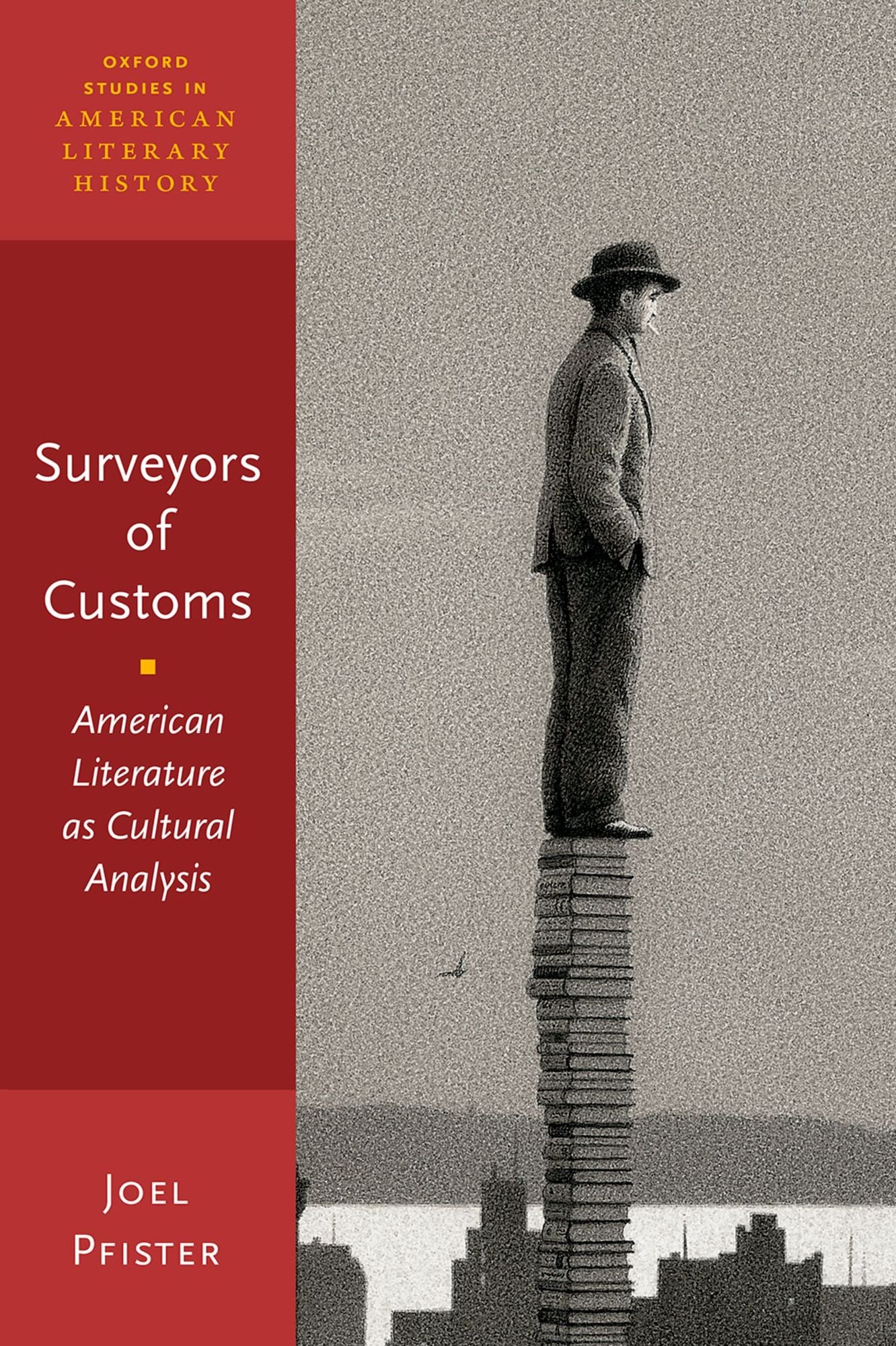Surveyors of Customs: American Literature as Cultural Analysis