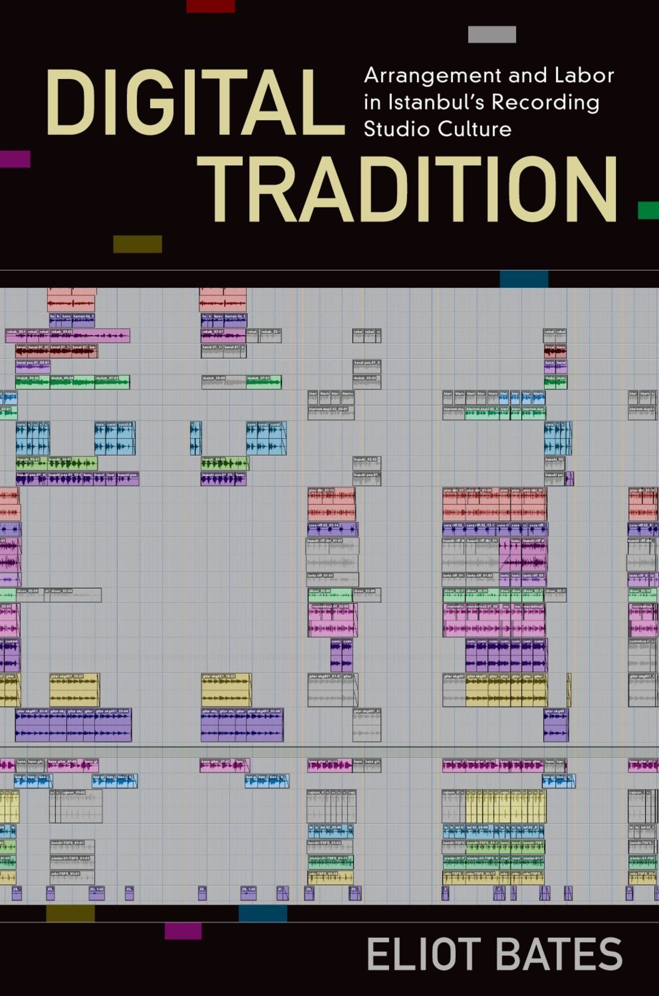 Digital Tradition: Arrangement and Labor in Istanbul's Recording Studio Culture