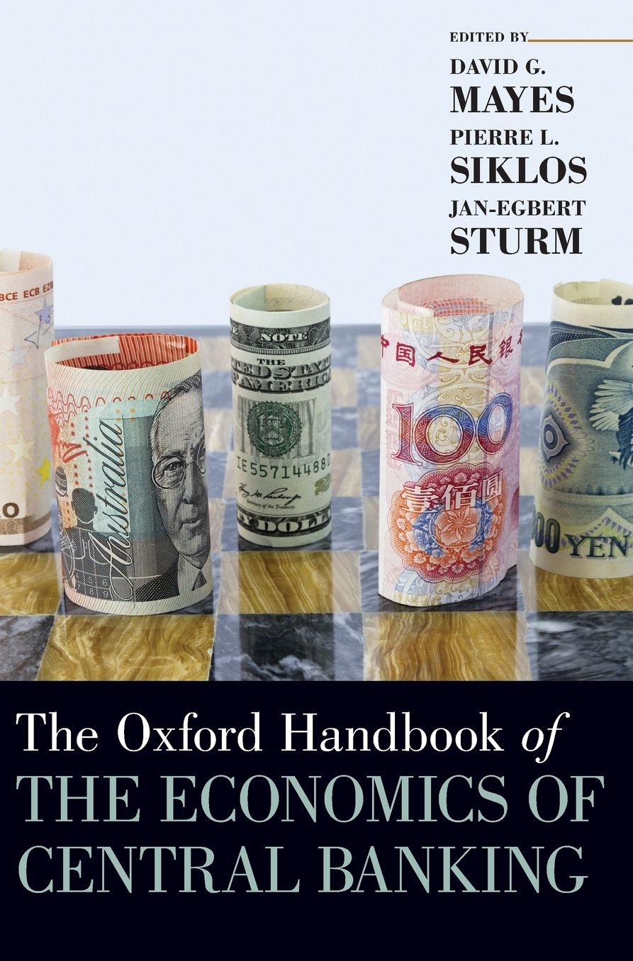 The Oxford Handbook of the Economics of Central Banking