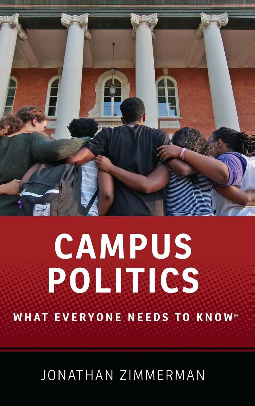 Campus Politics: What Everyone Needs to Know(r)
