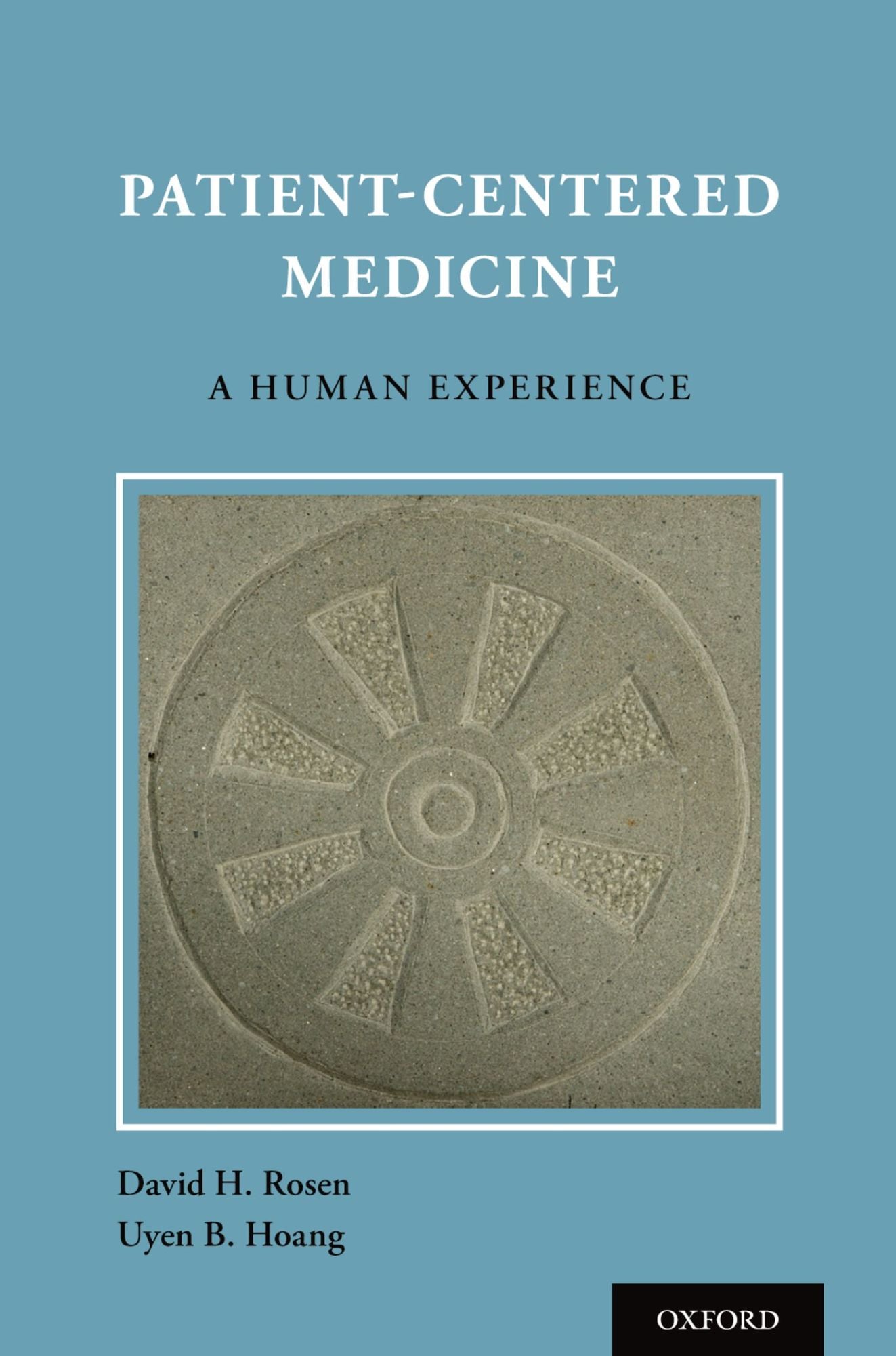 Patient Centered Medicine: A Human Experience