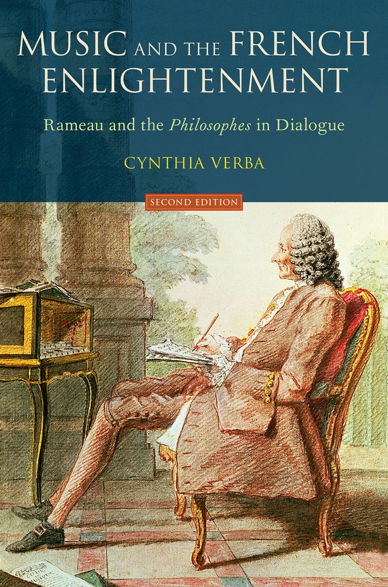 Music and the French Enlightenment: Rameau and the Philosophes in Dialogue