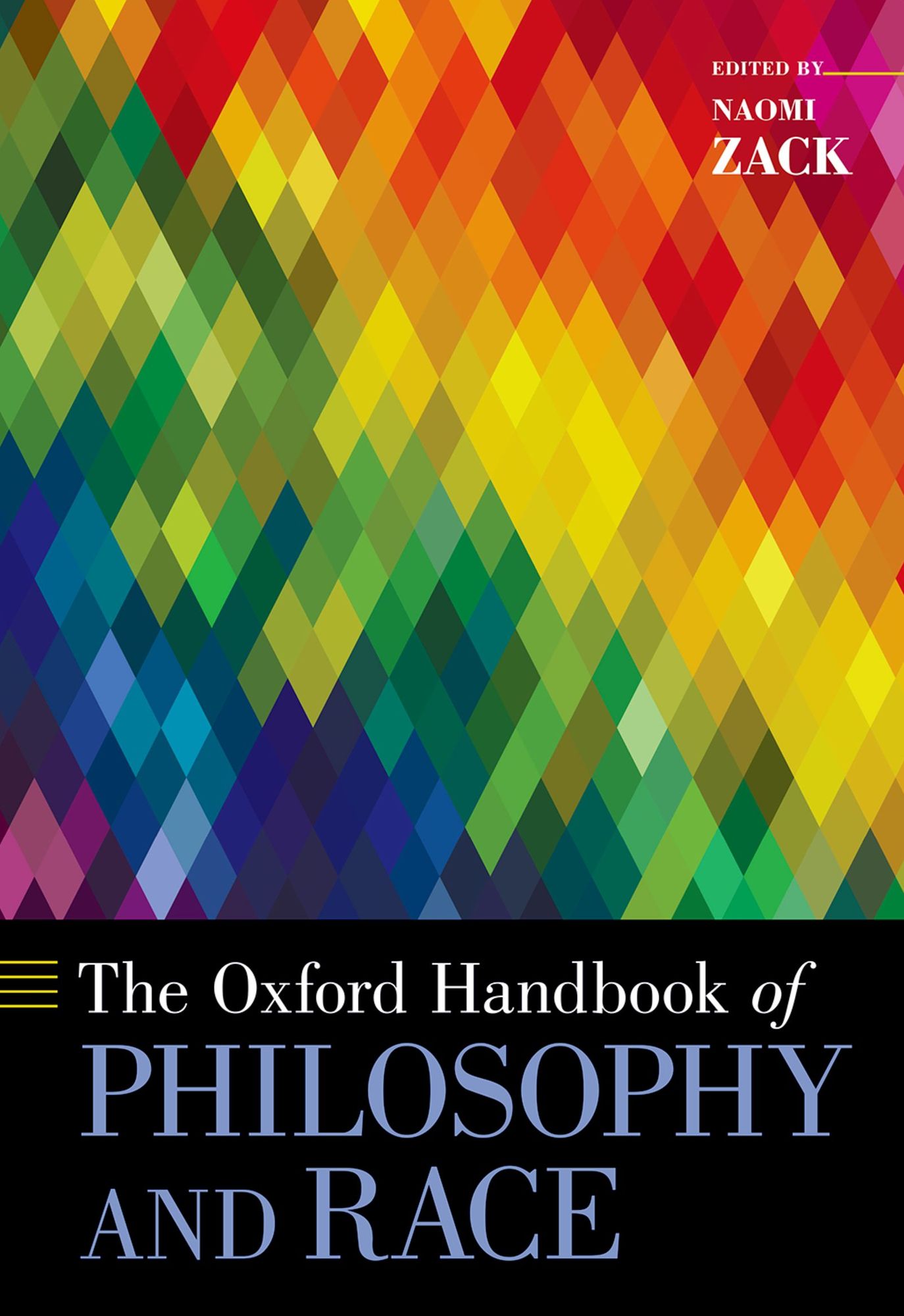 The Oxford Handbook of Philosophy and Race