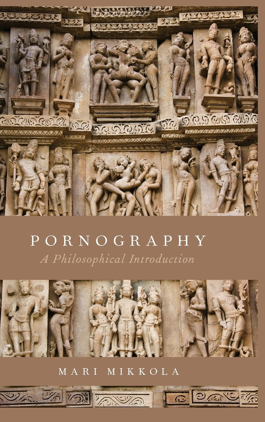 Pornography: A Philosophical Introduction