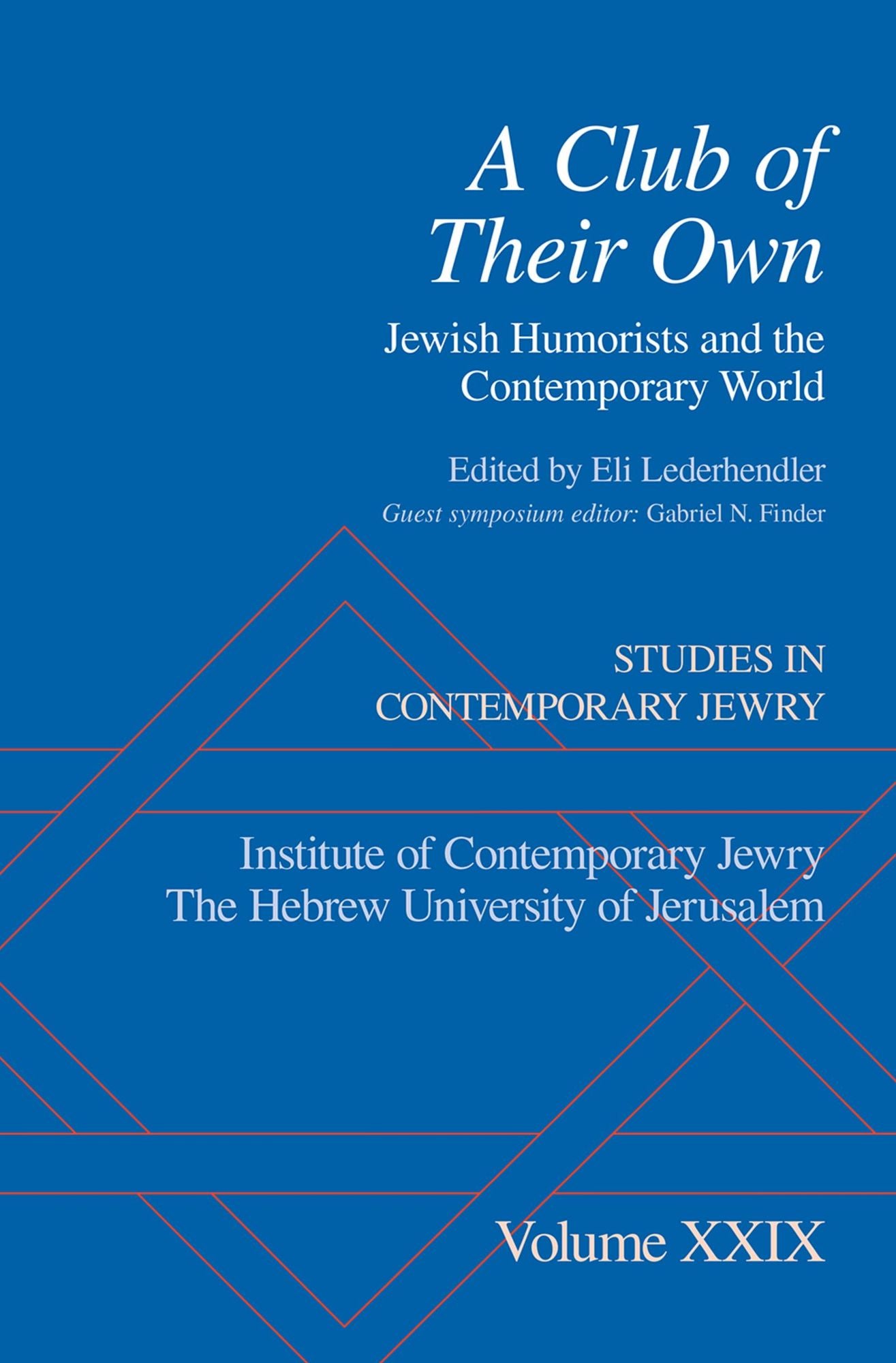 A Club of Their Own: Jewish Humorists and the Contemporary World