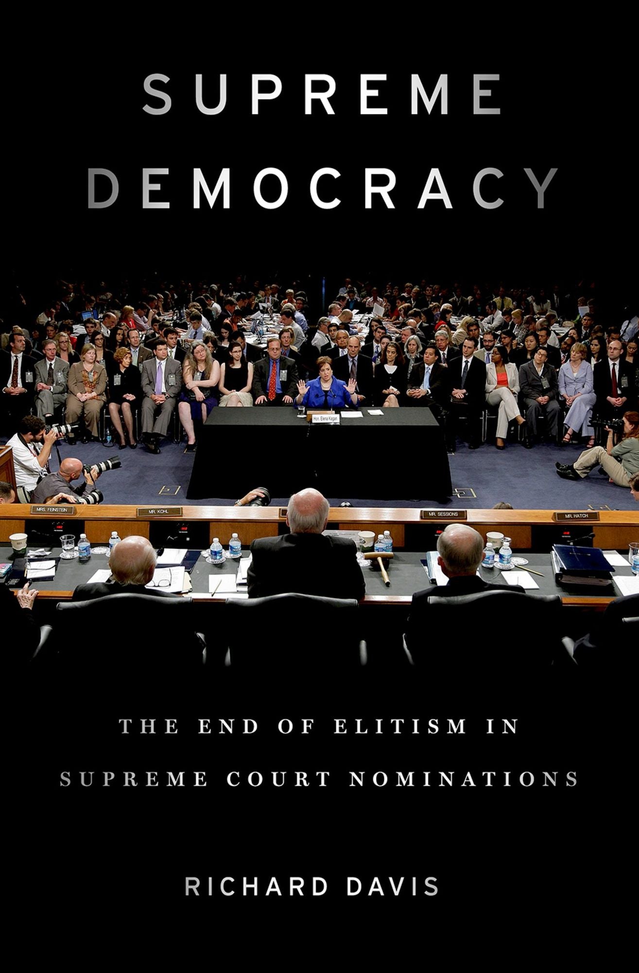 Supreme Democracy: The End of Elitism in Supreme Court Nominations