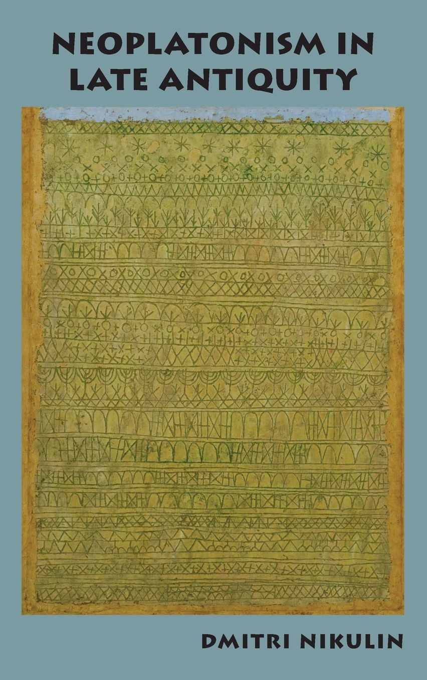 Neoplatonism in Late Antiquity