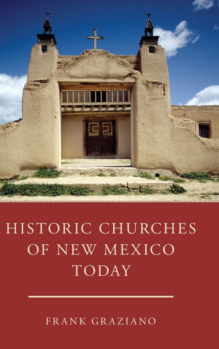 Historic Churches of New Mexico Today
