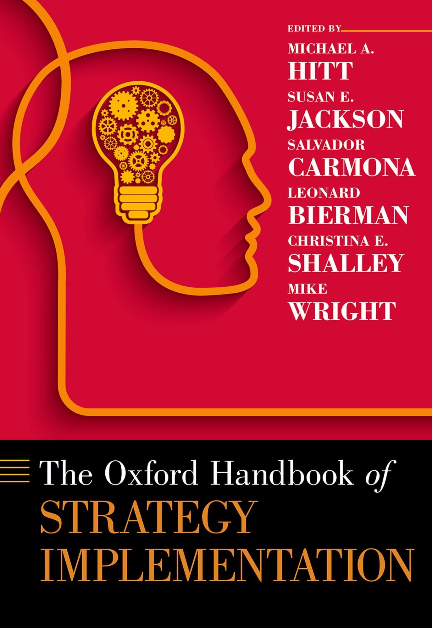 The Oxford Handbook of Strategy Implementation