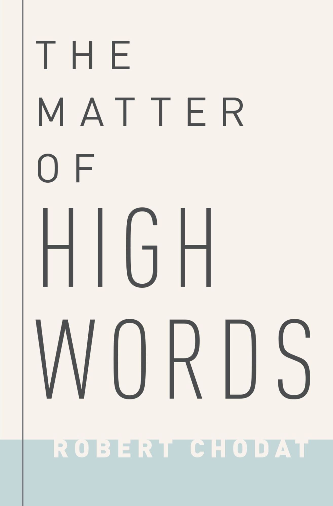 The Matter of High Words: Naturalism, Normativity, and the Postwar Sage