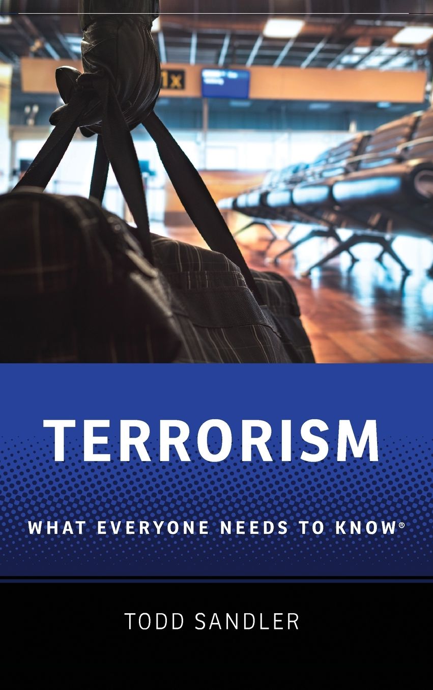 Terrorism: What Everyone Needs to Know