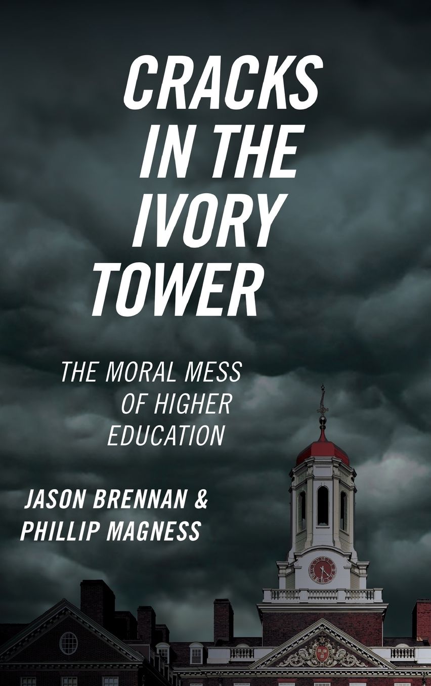 Cracks in the Ivory Tower: The Moral Mess of Higher Education