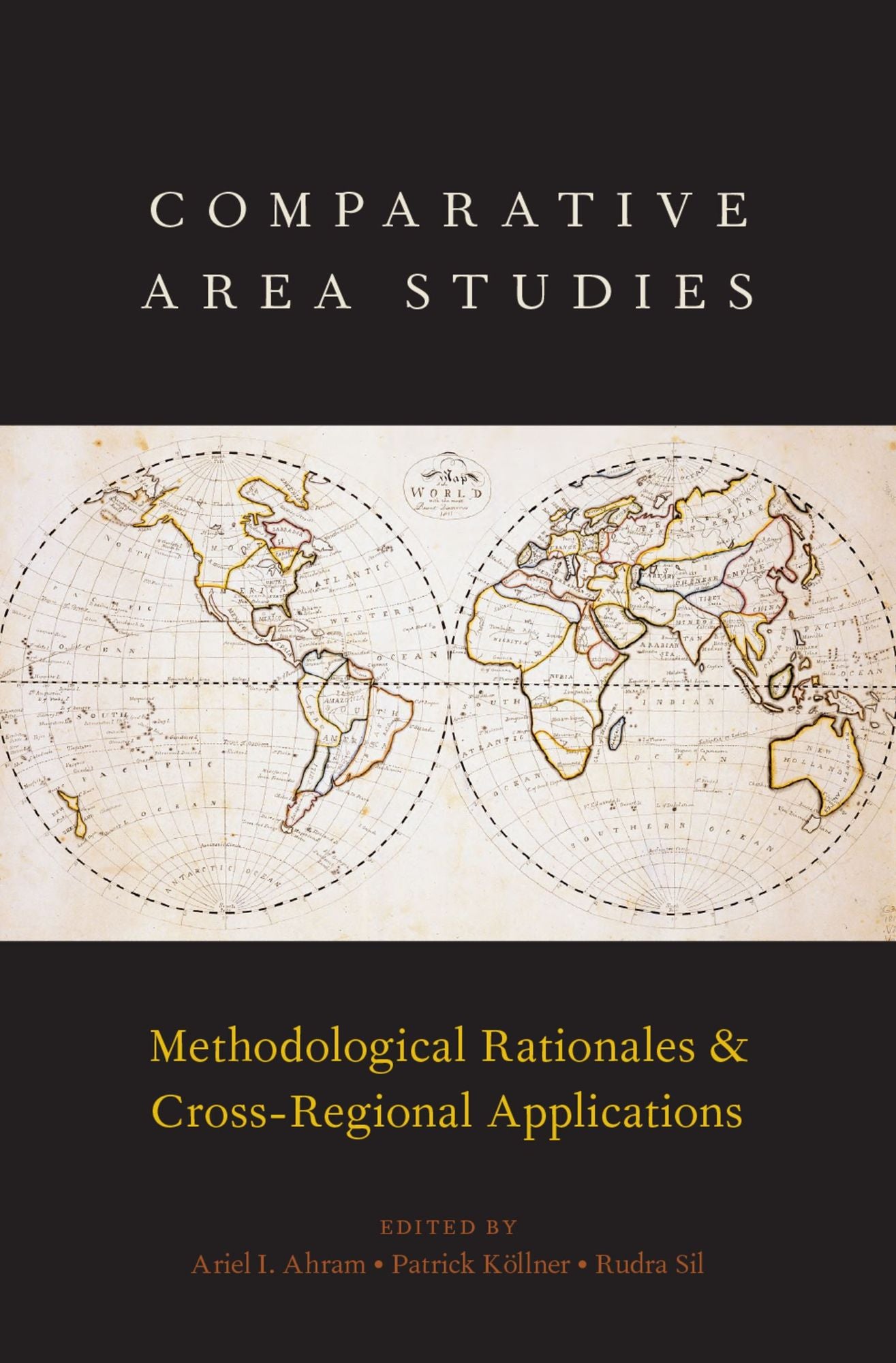 Comparative Area Studies: Methodological Rationales and Cross-Regional Applications