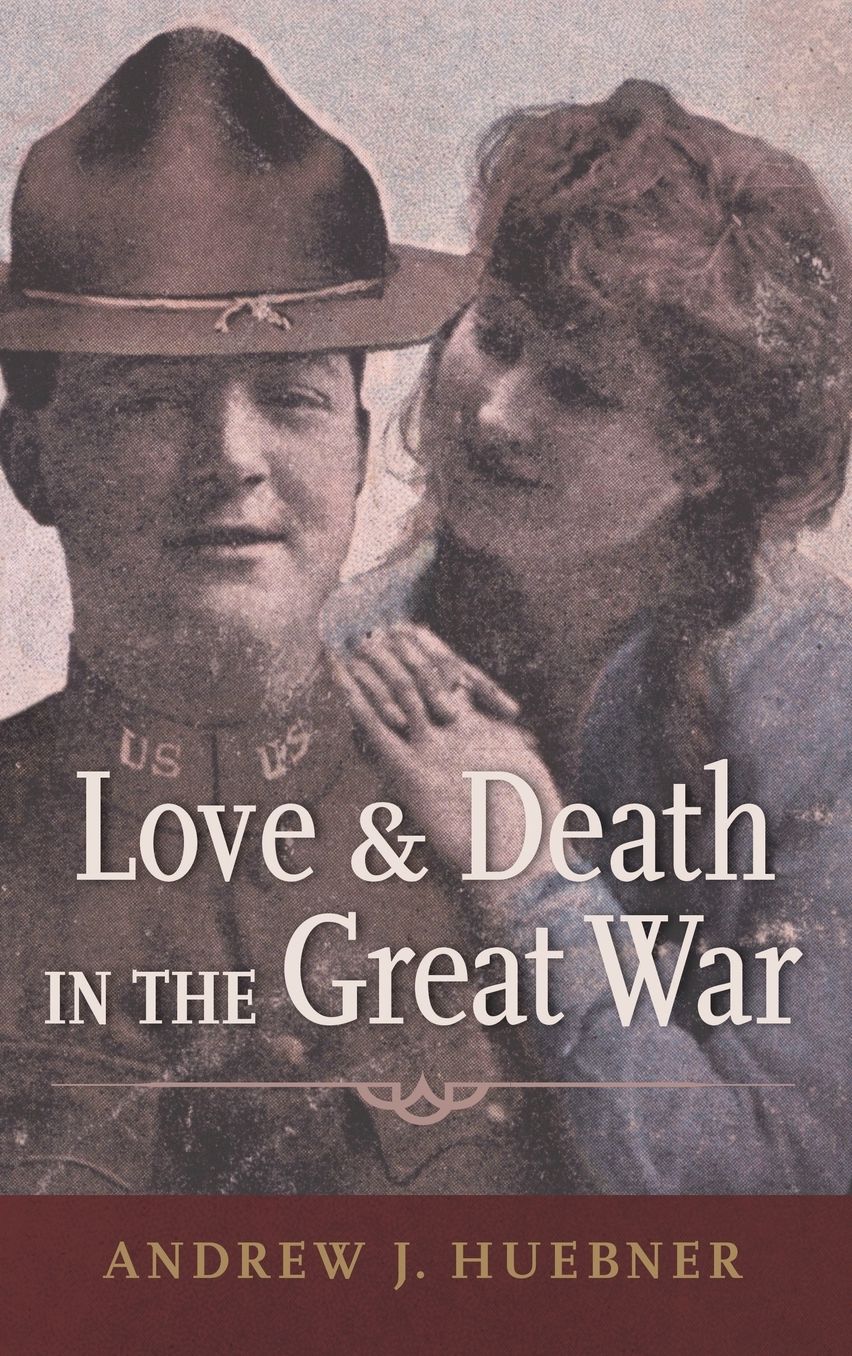 Love and Death in the Great War