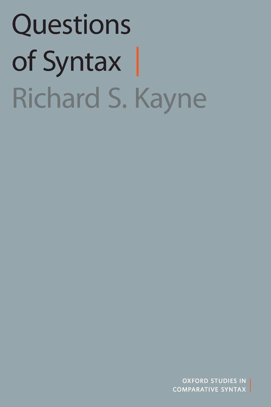 Questions of Syntax