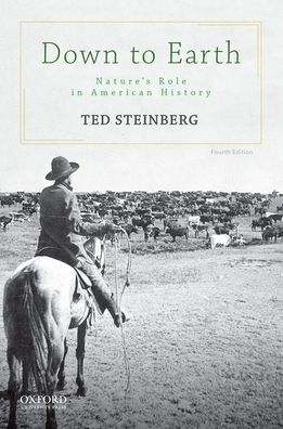 Down to Earth: Nature's Role in American History