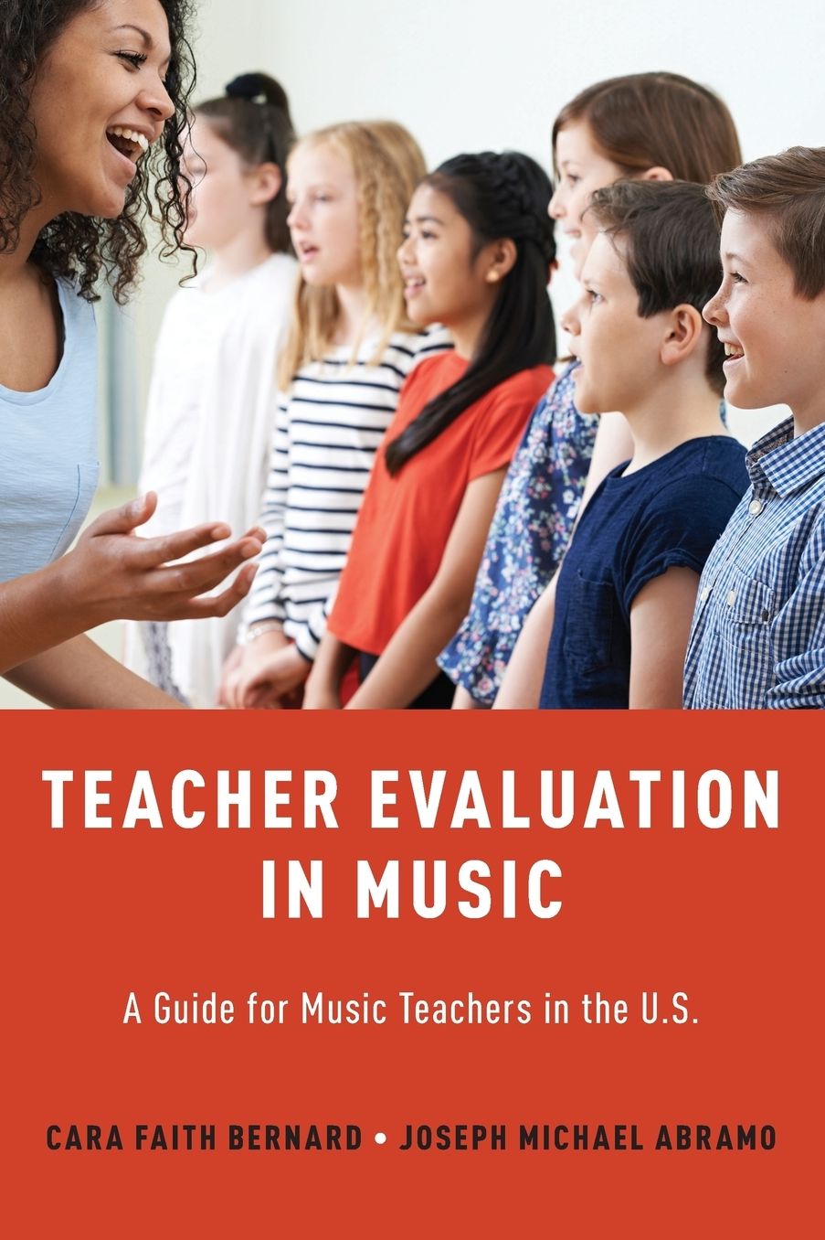 Teacher Evaluation in Music: A Guide for Music Teachers in the U.S.