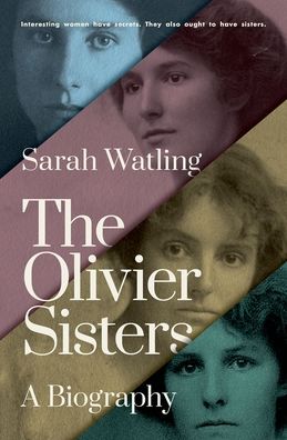 The Olivier Sisters : A Biography