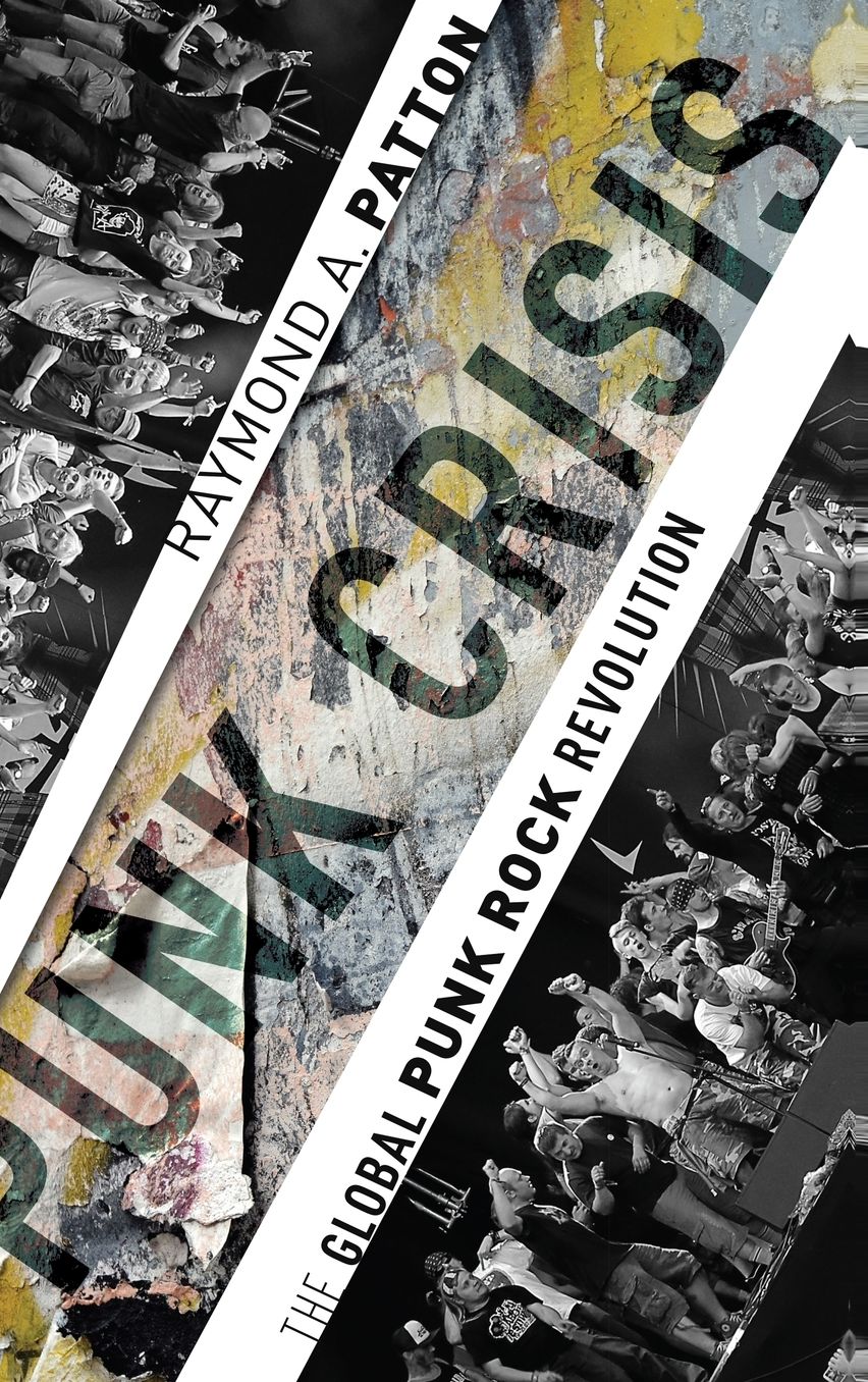 Punk Crisis: The Global Punk Rock Revolution
