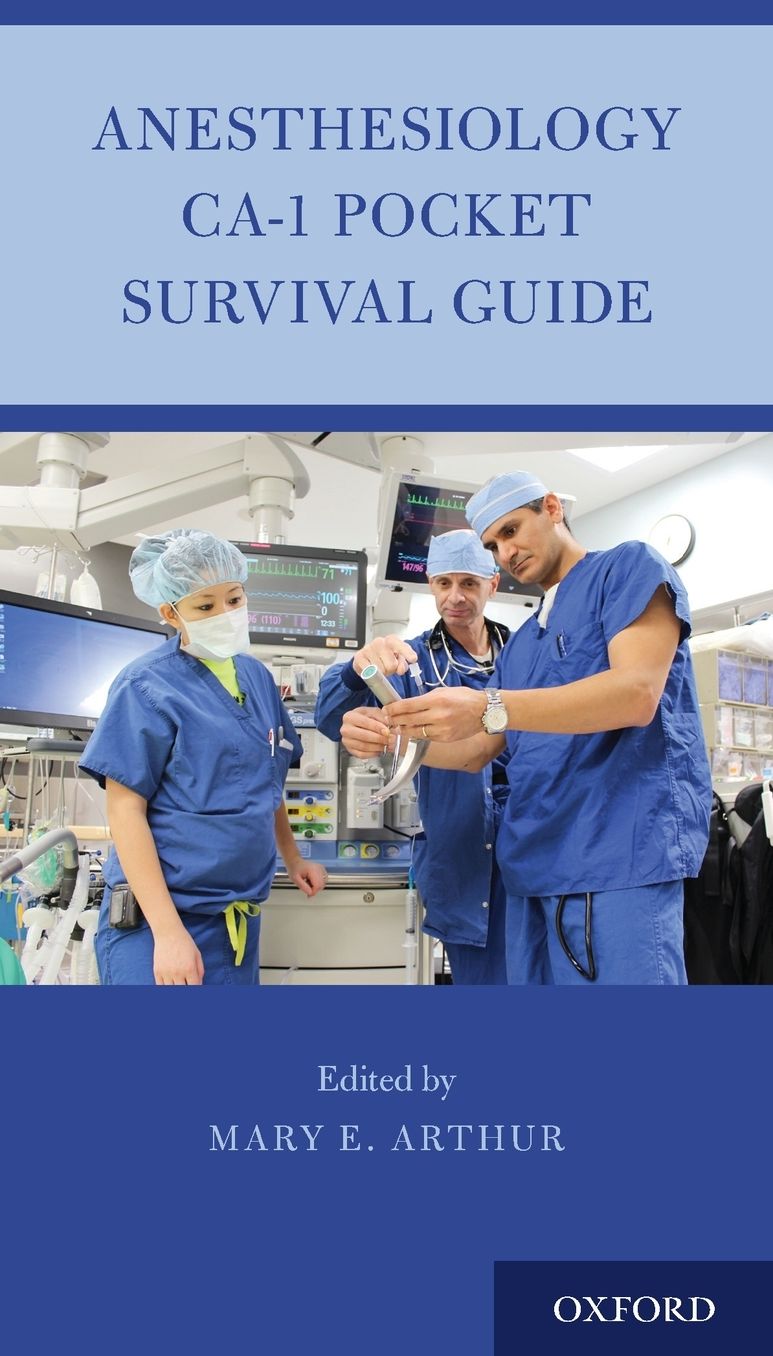 Anesthesiology Ca-1 Pocket Survival Guide