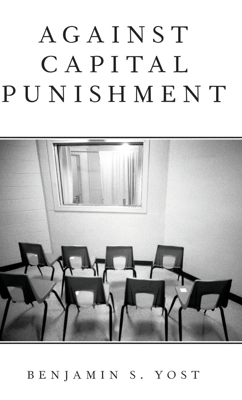 Against Capital Punishment