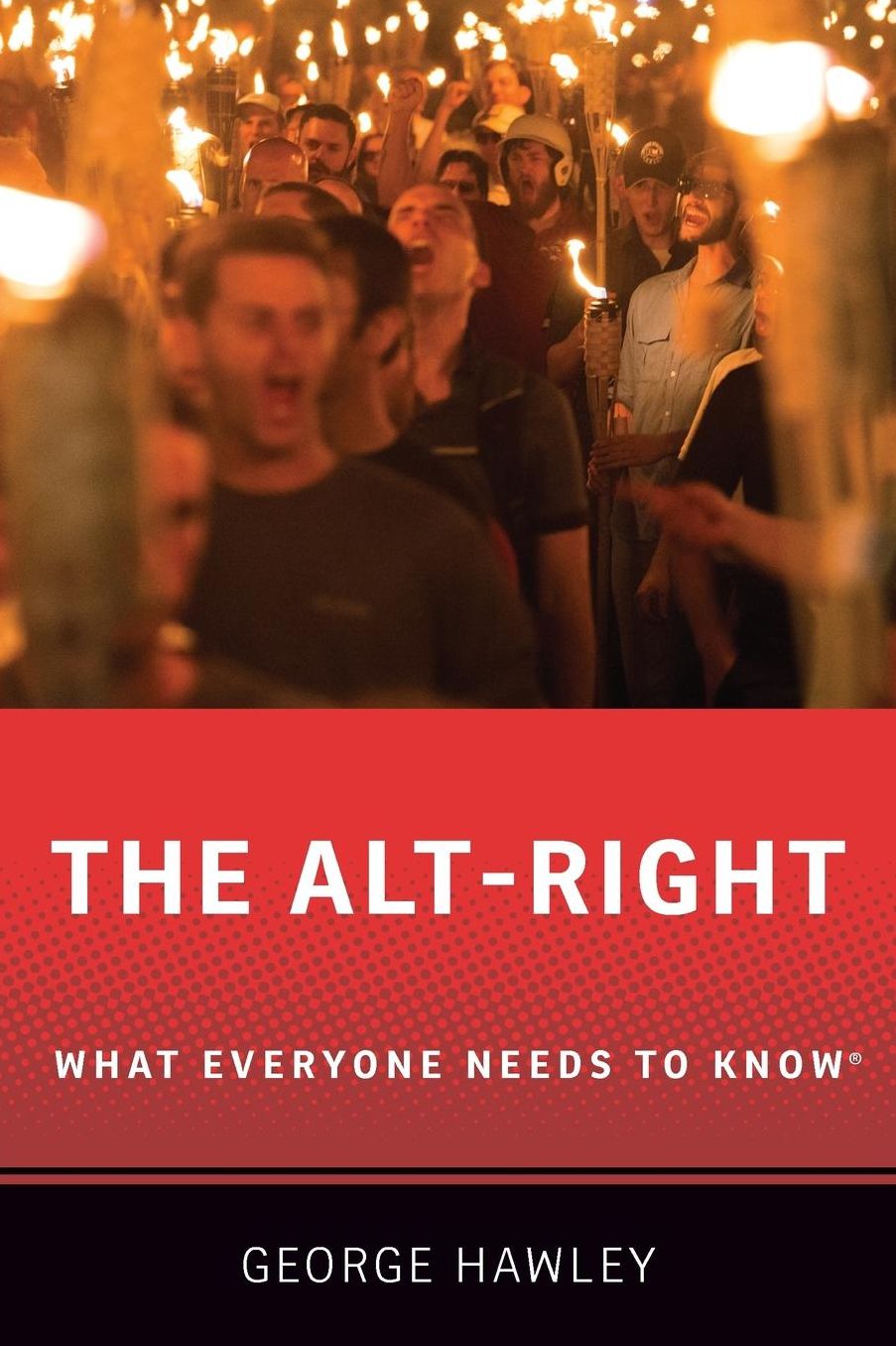 The Alt-Right: What Everyone Needs to Know(r)