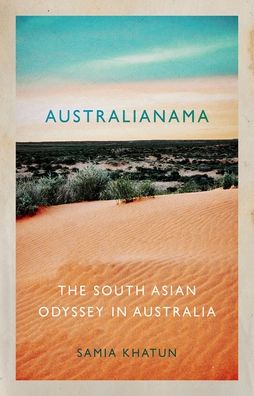 Australianama: The South Asian Odyssey