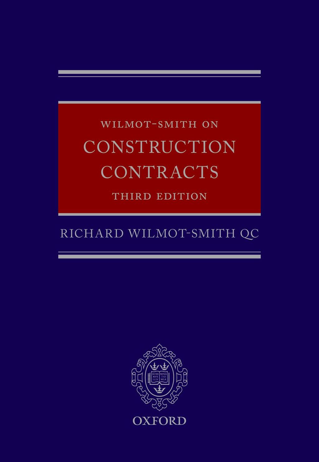 Wilmot-Smith on Construction Contracts