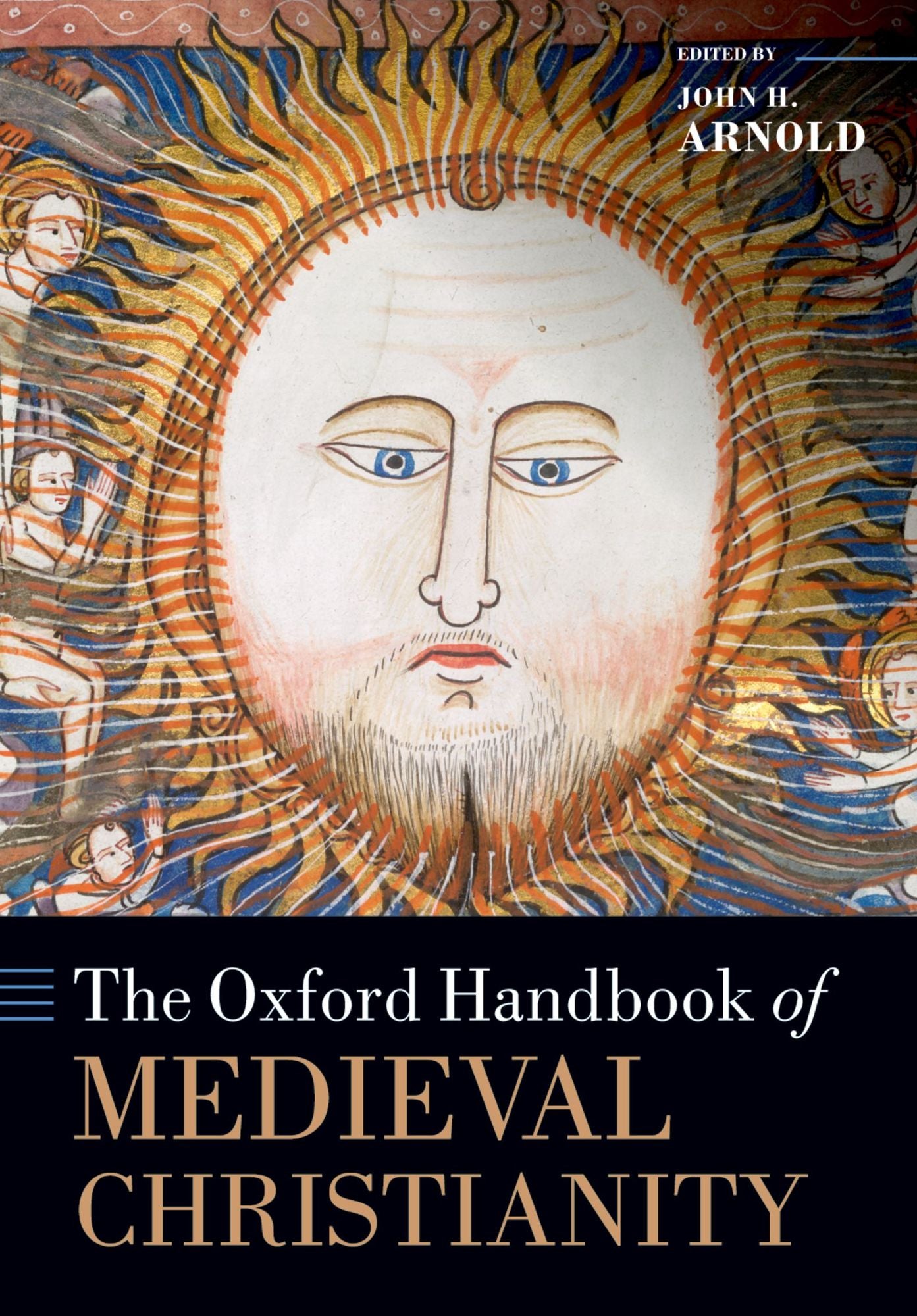 The Oxford Handbook of Medieval Christianity