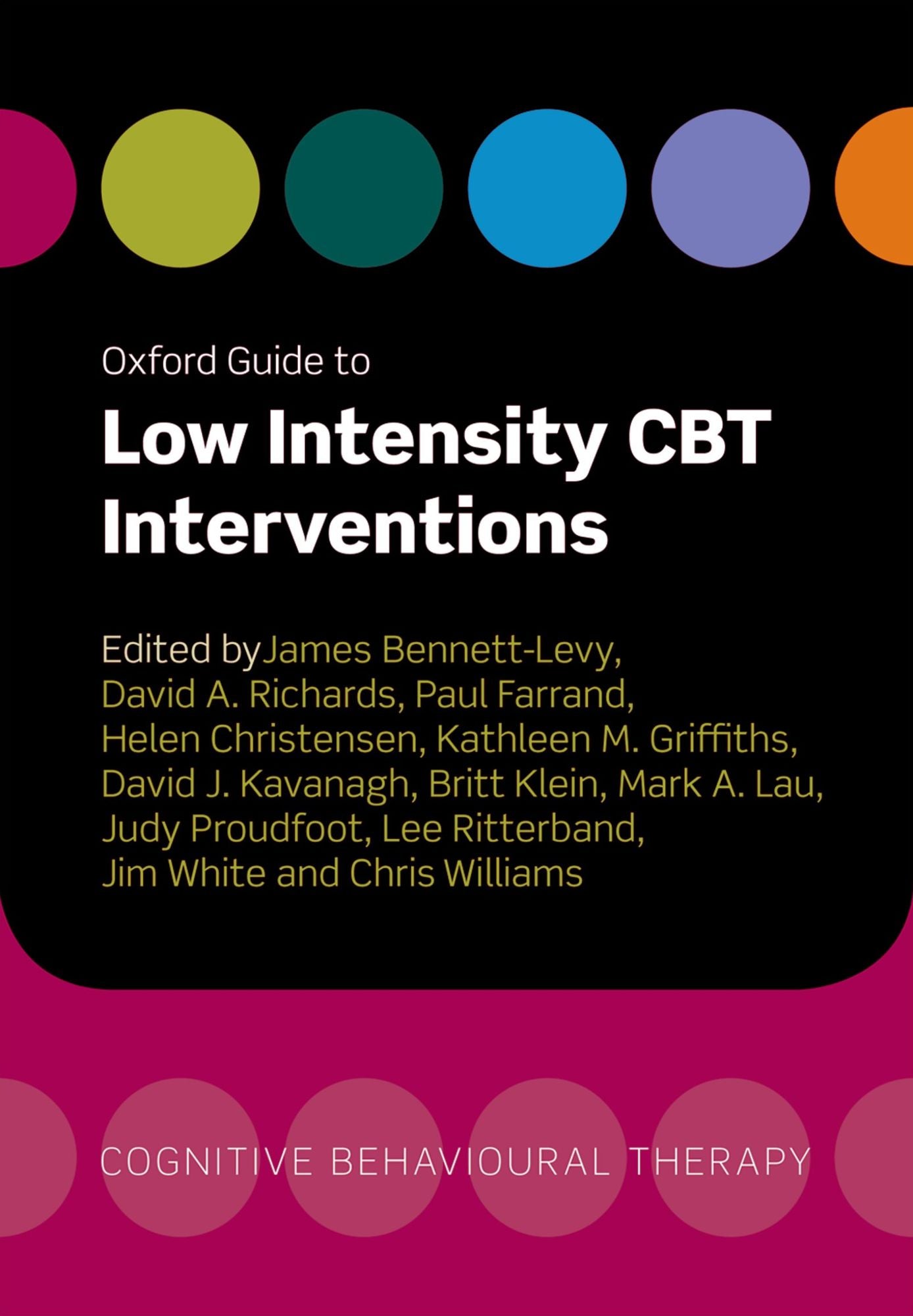 Oxford Guide to Low Intensity CBT Interventions