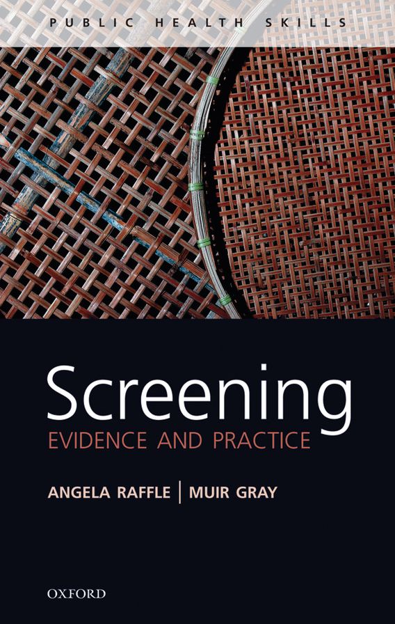 Screening: Evidence and practice