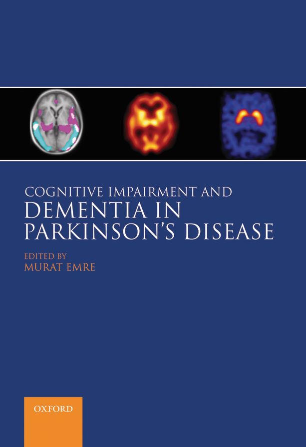 Cognitive Impairment and Dementia in Parkinson's Disease