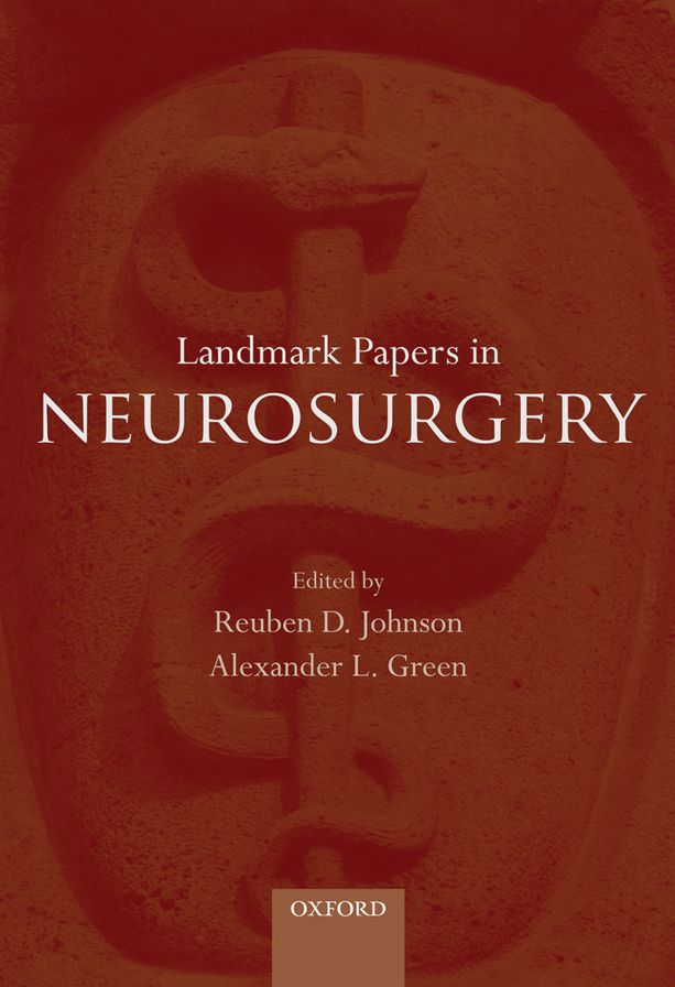 Landmark Papers in Neurosurgery