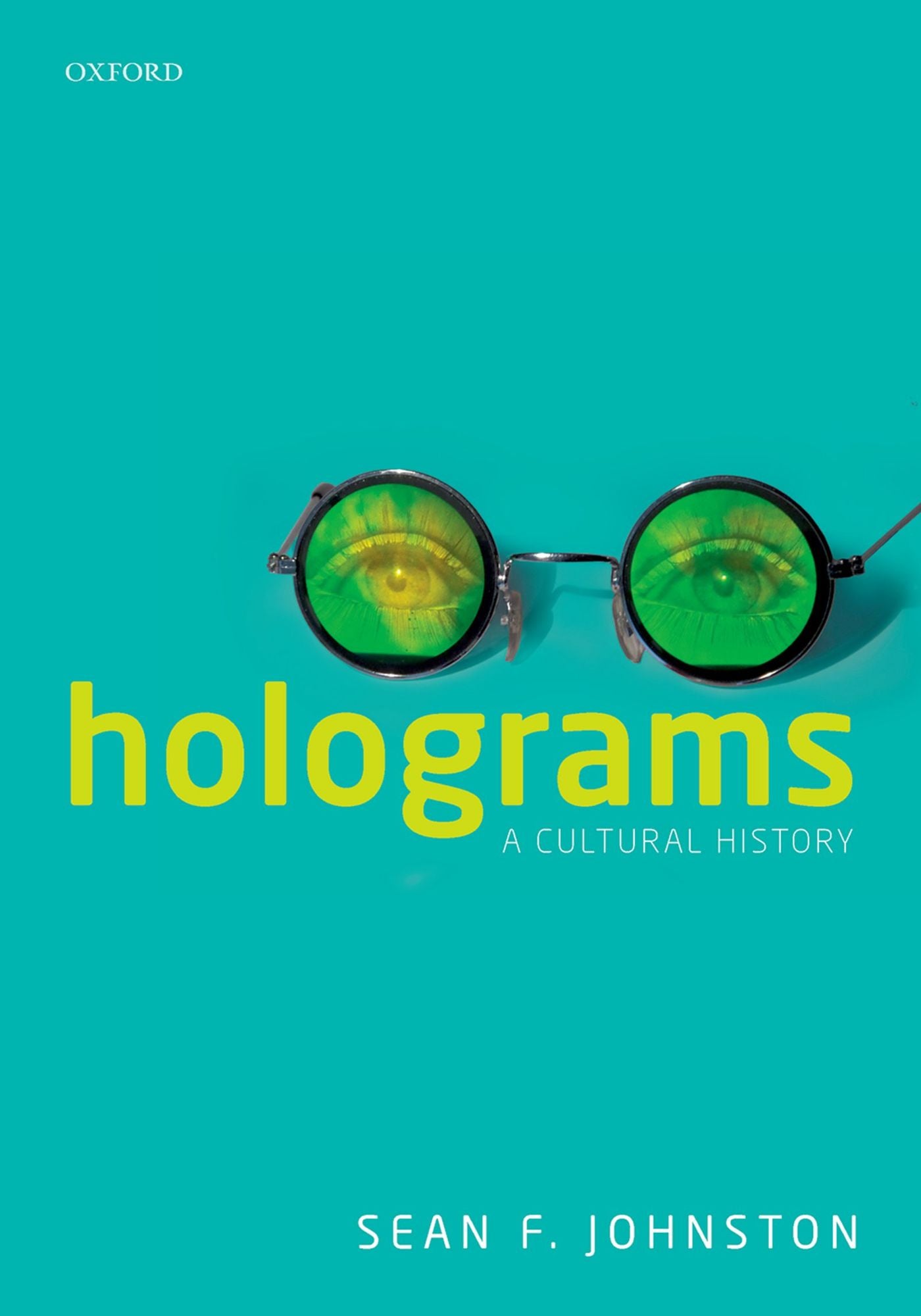 Holograms: A Cultural History