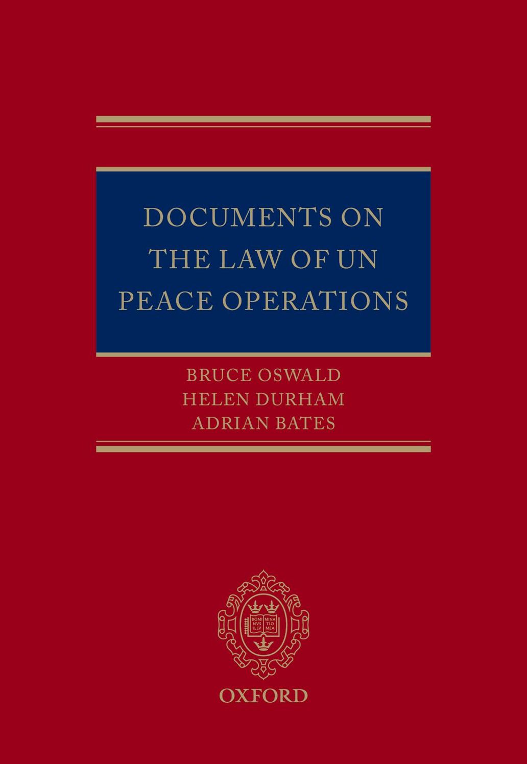 Documents on the Law of UN Peace Operations