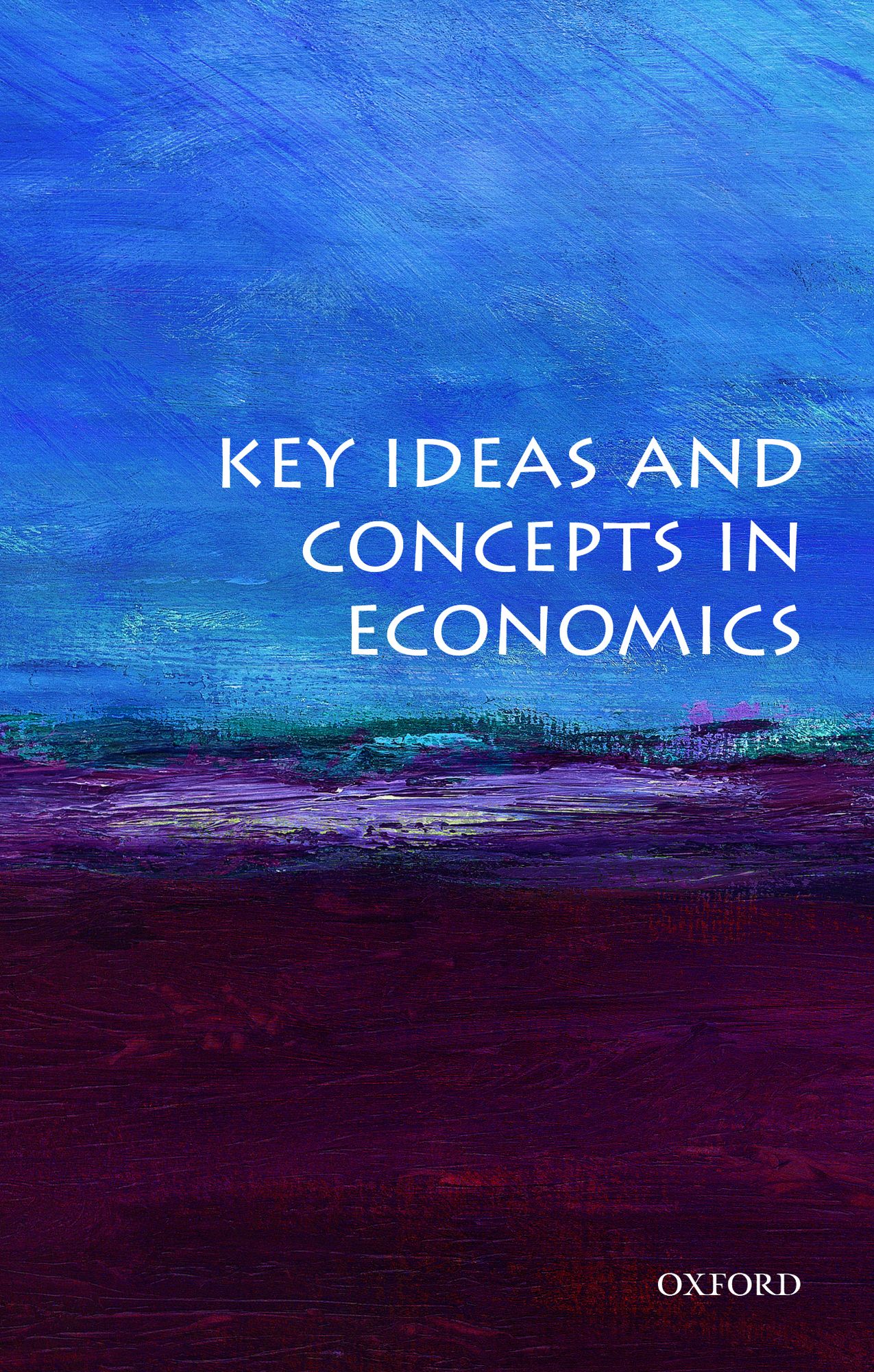 Key Ideas and Concepts in Economics