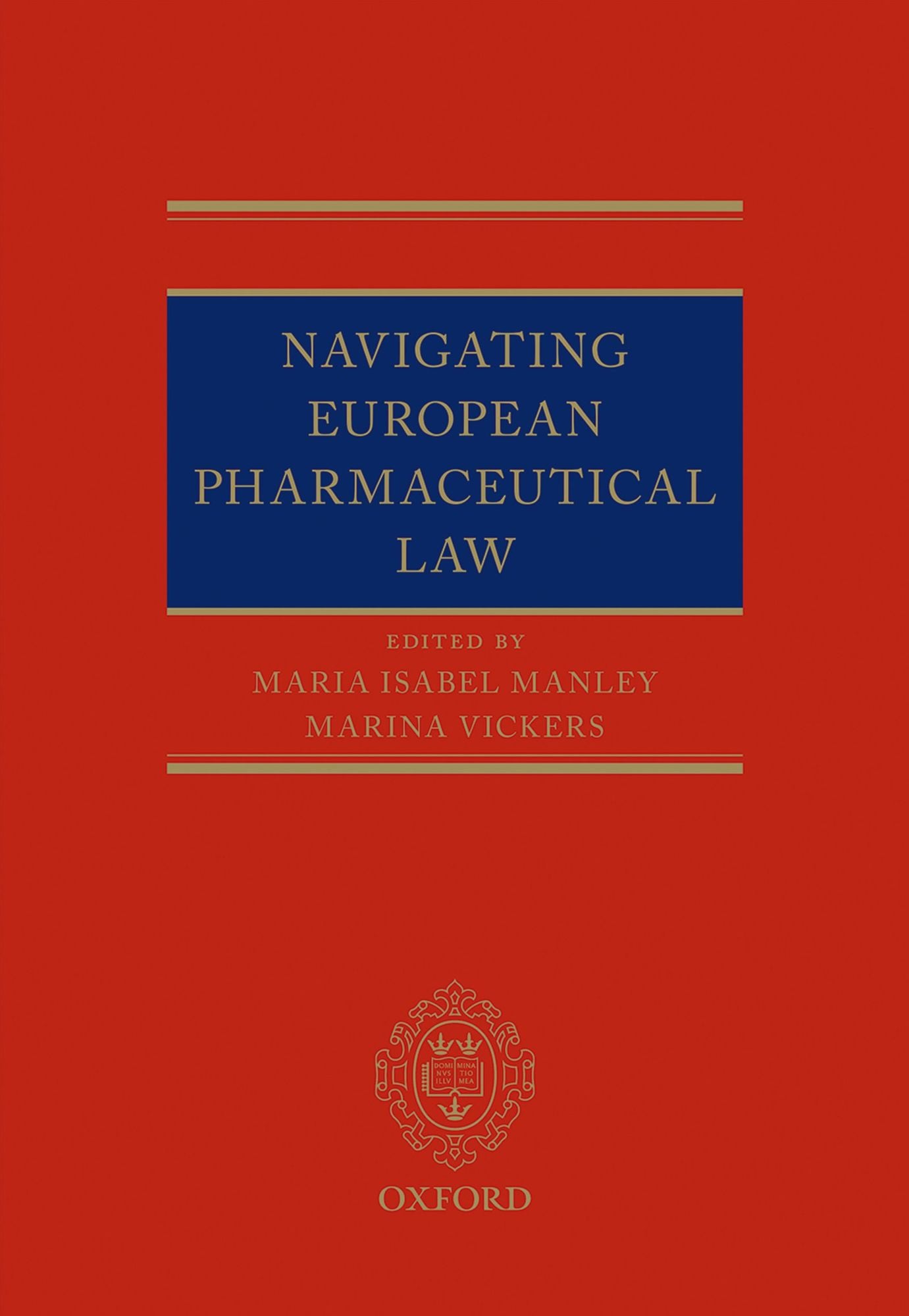 Navigating European Pharmaceutical Law: An Expert's Guide