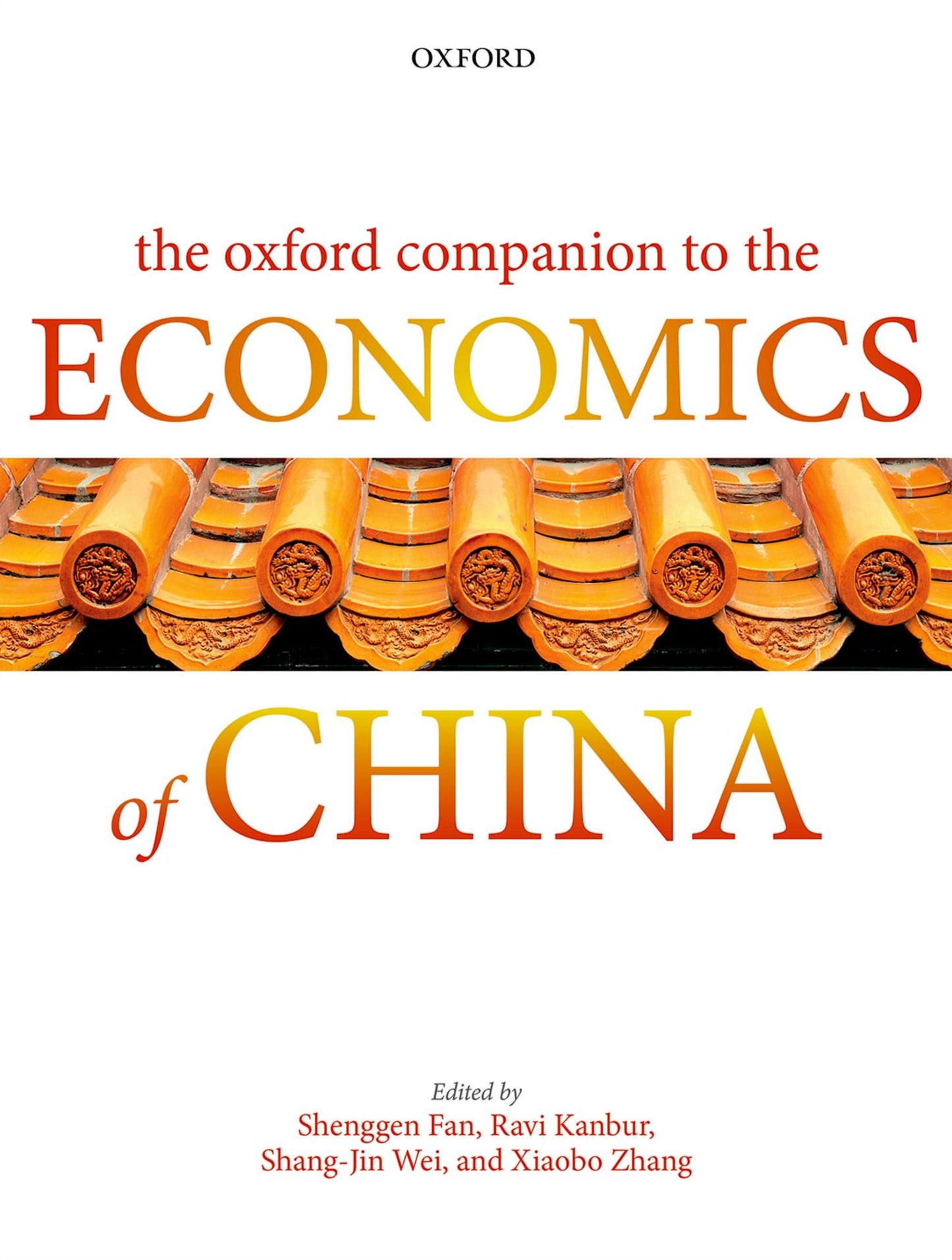 The Oxford Companion to the Economics of China