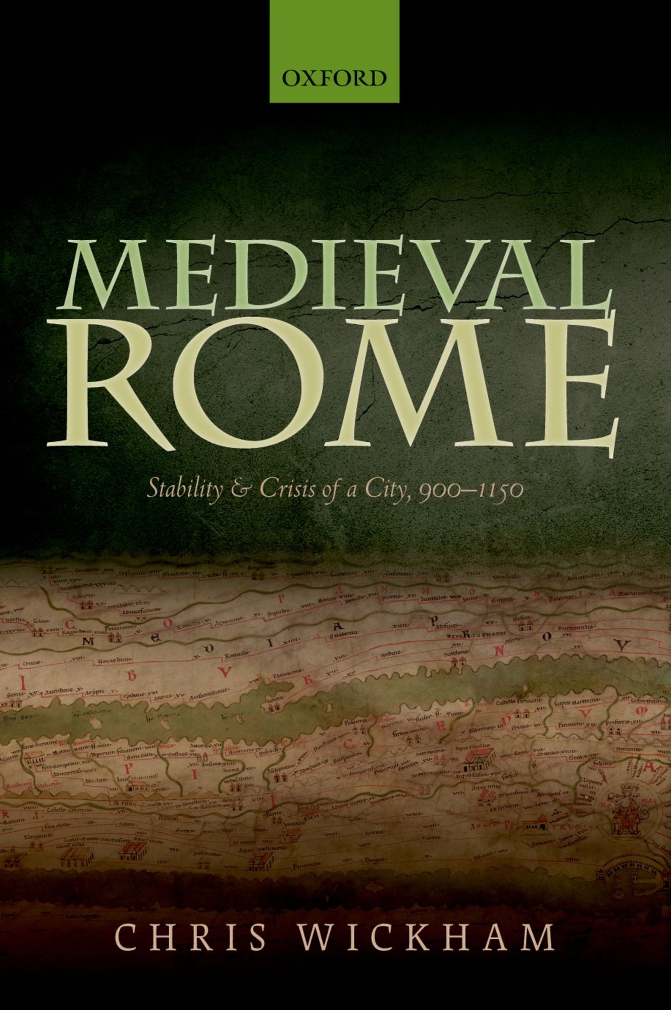 Medieval Rome: Stability and Crisis of a City, 900-1150